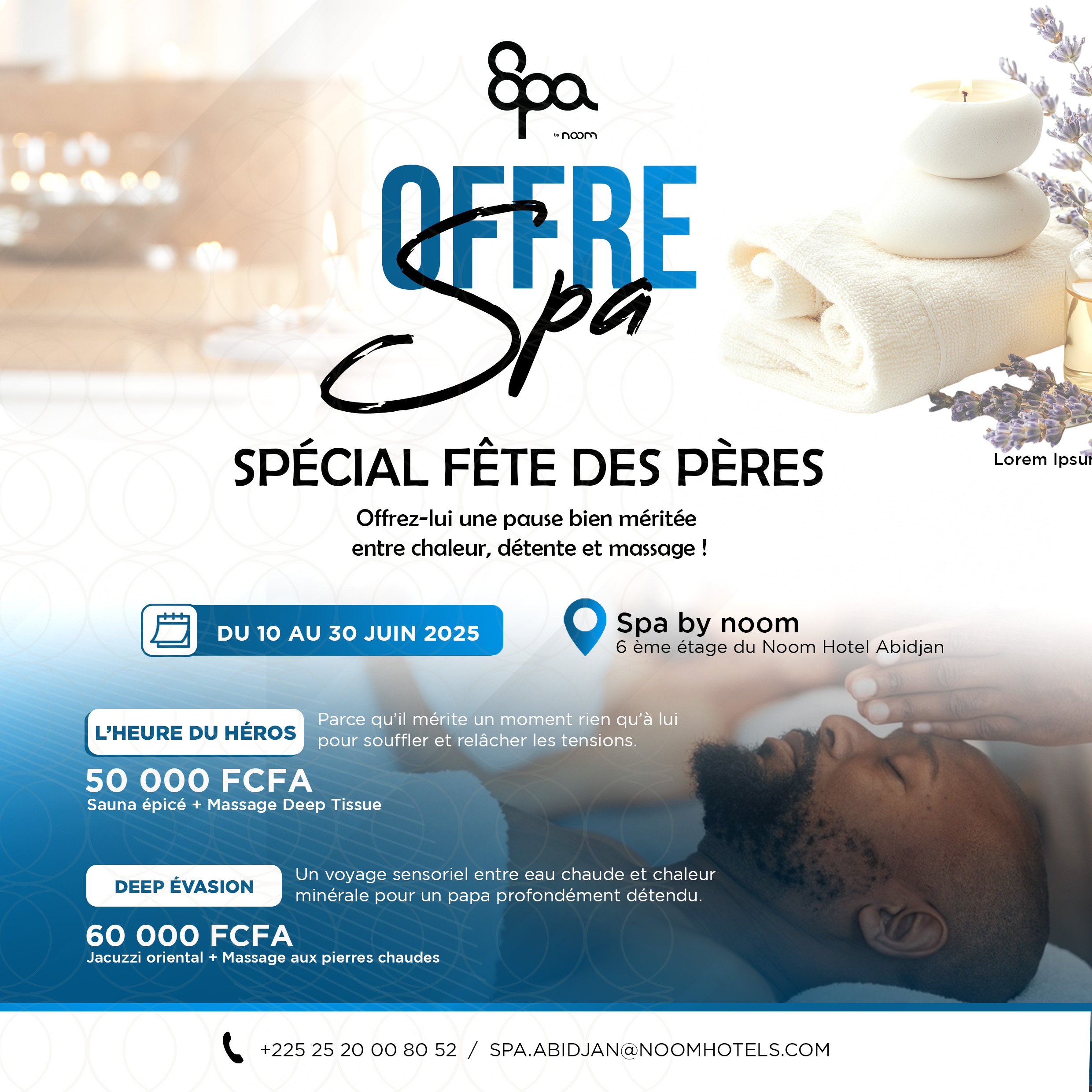 Offre spa fête des pères Noom Abidjan